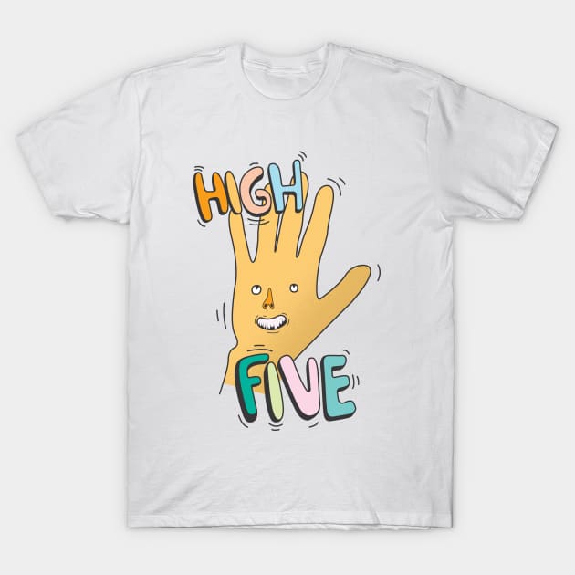 High five T-Shirt by now83